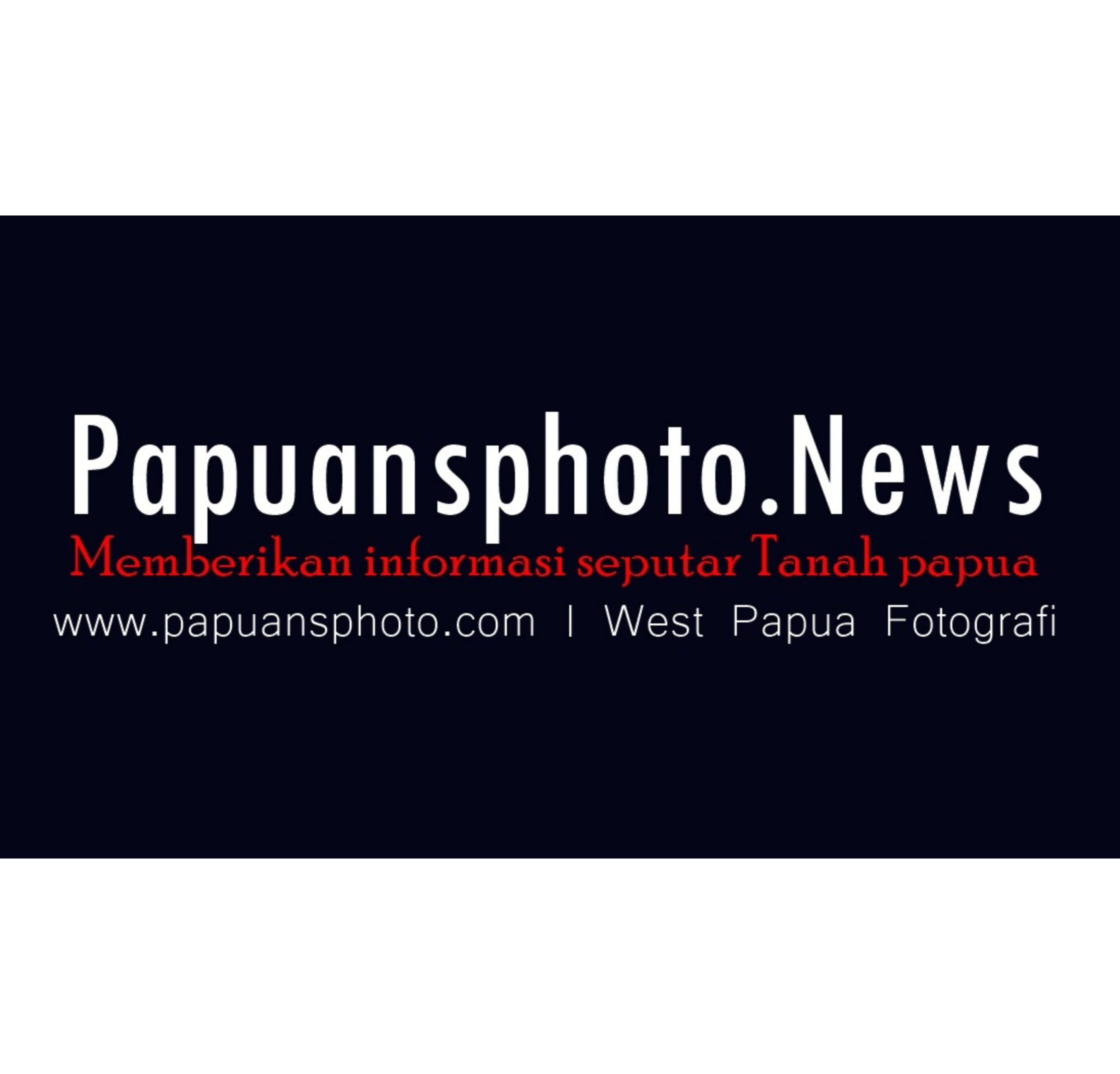 Papuansphoto.News